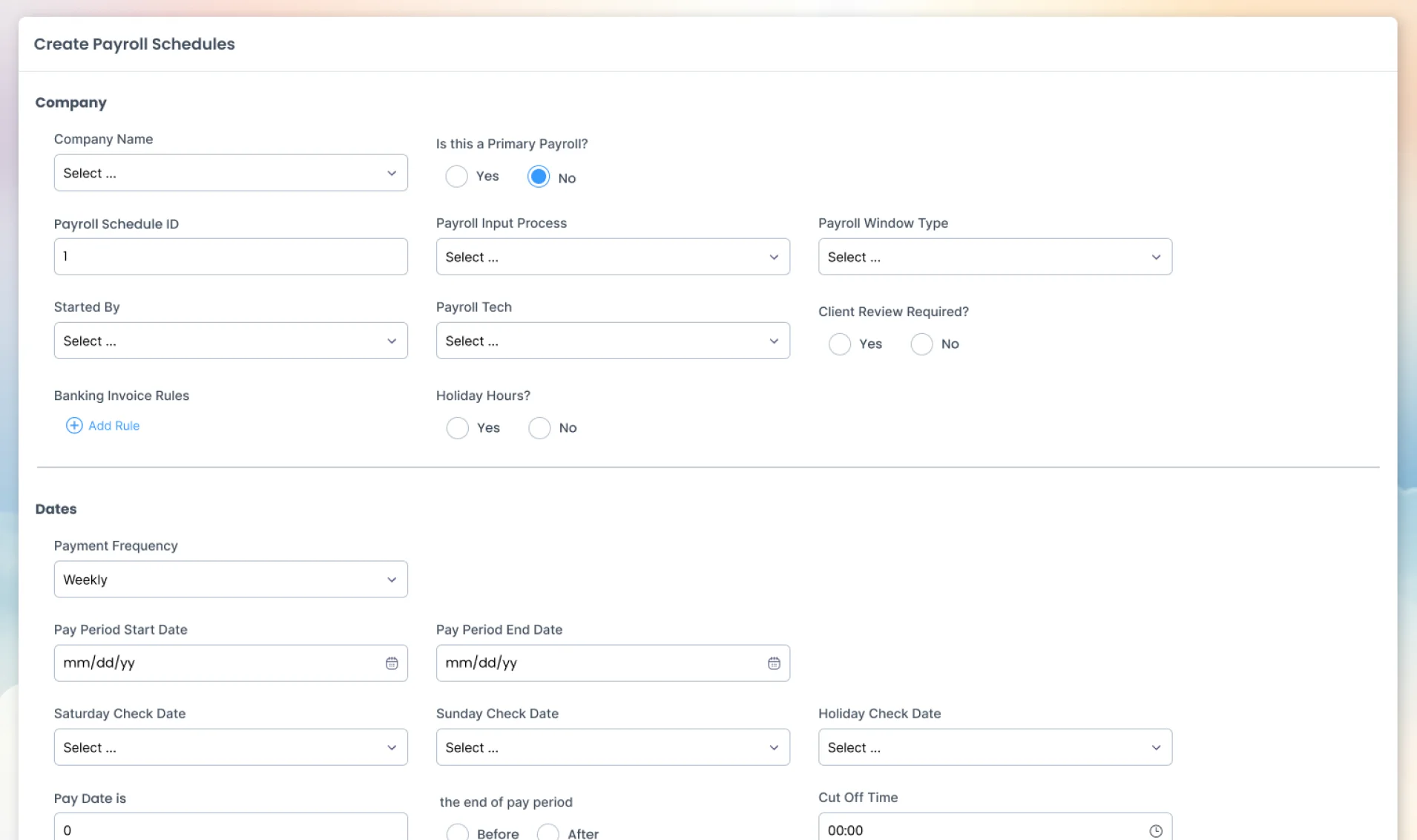The Create Payroll Schedules form, laid out in labelled sections
